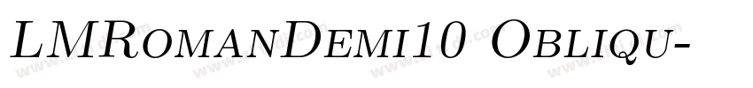 LMRomanDemi10 Obliqu字体转换